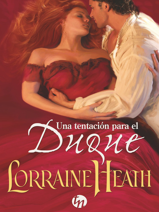 Title details for Una tentación para el duque by Lorraine  Heath - Available